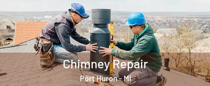  Chimney Repair Port Huron - MI