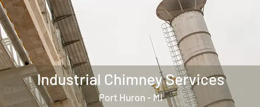  Industrial Chimney Services Port Huron - MI