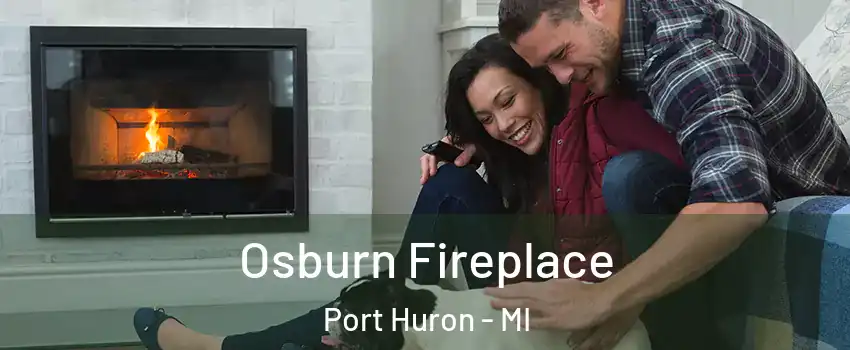  Osburn Fireplace Port Huron - MI